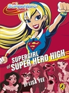 Cover image for DC Super Hero Girls